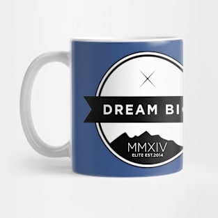 Elite - Dream Big Mug